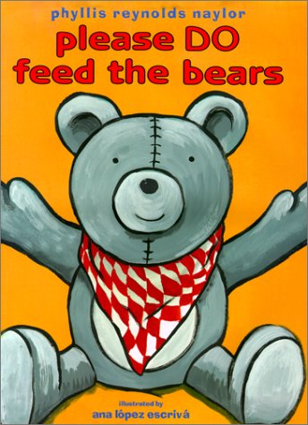 Please Do Feed the Bears (9780689825613) by Naylor, Phyllis Reynolds