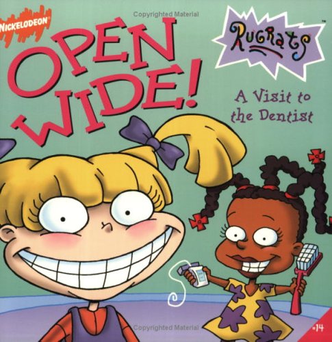 9780689825705: Open Wide: A Visit to the Dentist (Rugrats)