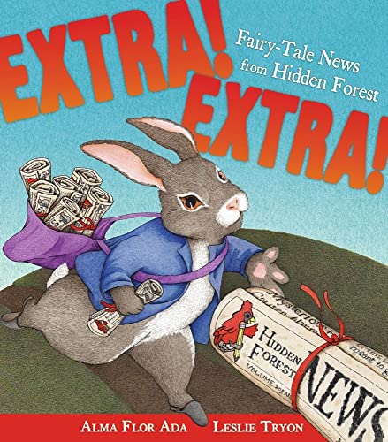 Stock image for Extra! Extra!: Fairy-Tale News from Hidden Forest for sale by SecondSale