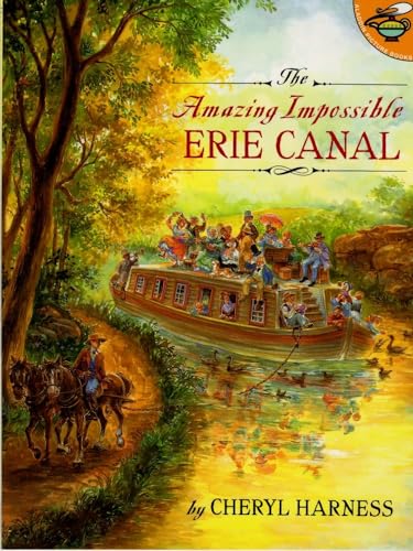 Imagen de archivo de Amazing Impossible Erie Canal (Aladdin Picture Books) a la venta por SecondSale