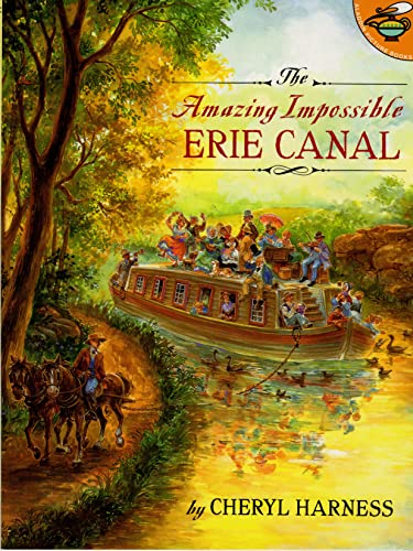 9780689825842: The Amazing Impossible Erie Canal (Aladdin Picture Books)
