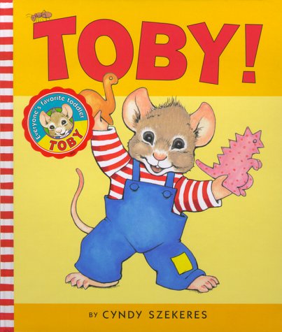 Beispielbild fr Toby! zum Verkauf von Alf Books
