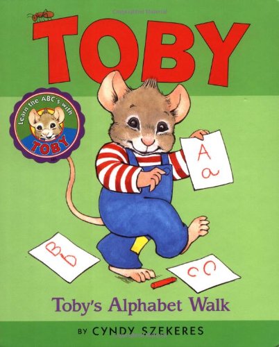 Stock image for Tobys Alphabet Walk (Toby, 2) for sale by Gulf Coast Books
