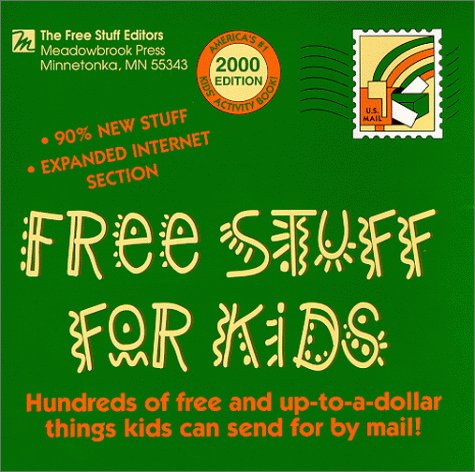 Beispielbild fr Free Stuff for Kids, 2000 zum Verkauf von Better World Books