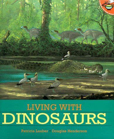9780689826863: Living With Dinosaurs (Aladdin Picture Books)