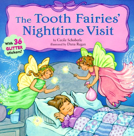 9780689827013: Tooth Fairies' Nighttime Visit: With 36 Glitter Stickers!