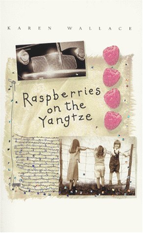 9780689827969: Raspberries on the Yangtze