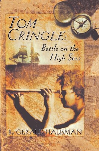 Stock image for Tom Cringle: Battle on the High Seas for sale by BOOK'EM, LLC