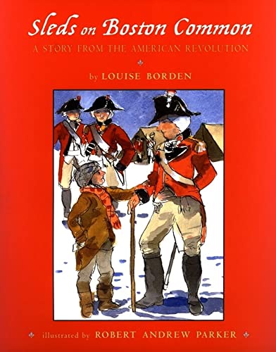 9780689828126: Sleds on Boston Common: A Story from the American Revolution