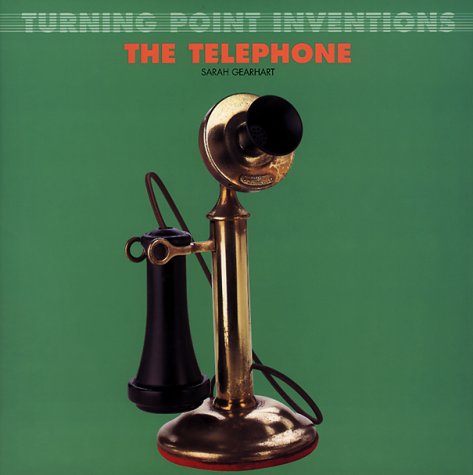 Beispielbild fr TURNING POINT INVENTIONS: TELEPHONE zum Verkauf von Ozark Relics and Rarities