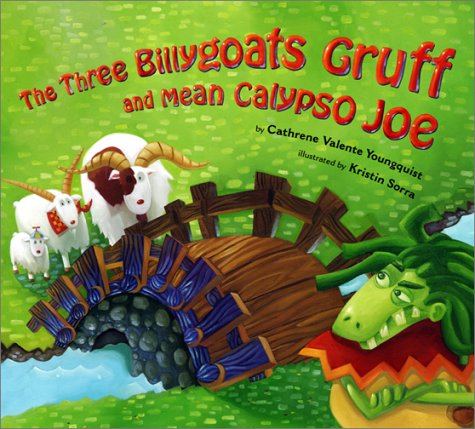 Beispielbild fr Three Billygoats Gruff and Mean Calypso Joe zum Verkauf von Ergodebooks