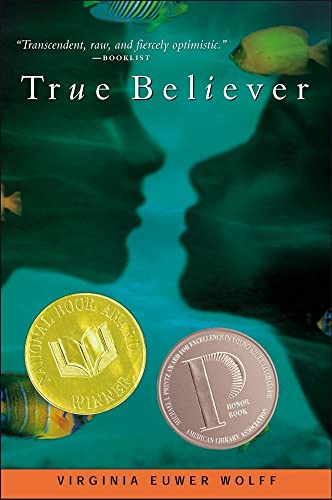 9780689828270: True Believer (Make Lemonade Trilogy (Hardcover))