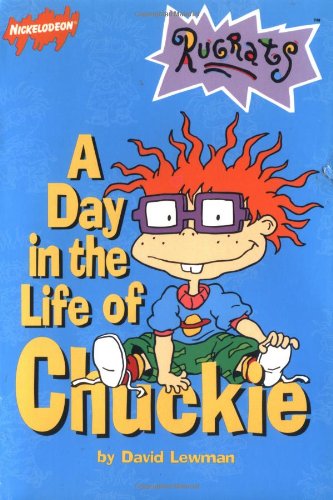 9780689828331: A Day in the Life of Chuckie