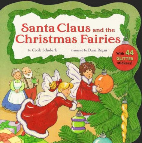 9780689828744: Santa Claus and the Christmas Fairies