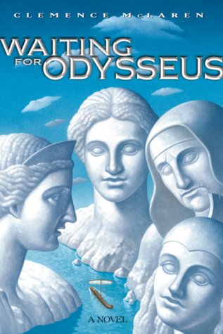 Stock image for Waiting for Odysseus for sale by Better World Books: West