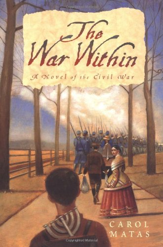 9780689829352: The War Within: A Novel of the Civil War