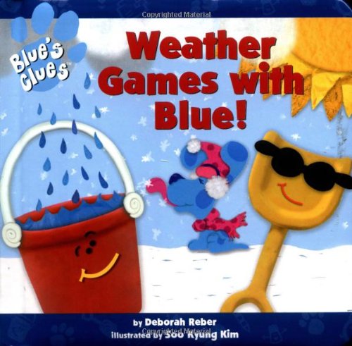 9780689829499: Weather Games With Blue (Blues Clues)