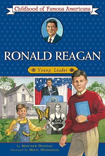 9780689830068: Ronald Reagan: Young Leader (Childhood of Famous Americans)