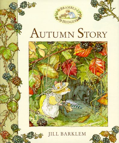 9780689830549: Autumn Story (Brambly Hedge)