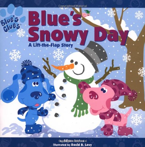9780689830617: Blue's Snowy Day (Blue's Clues)