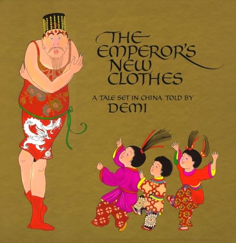 Beispielbild fr The Emperor's New Clothes : A Tale Set in China zum Verkauf von Better World Books