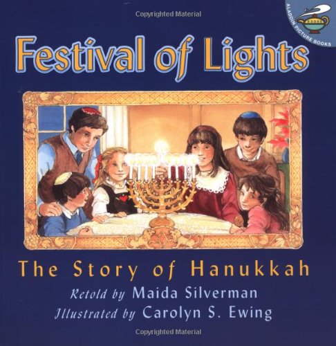 Beispielbild fr Festival of Lights: The Story of Hanukkah zum Verkauf von ThriftBooks-Atlanta