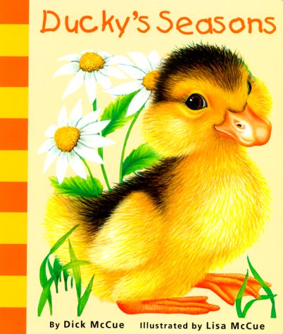 9780689830877: Ducky's Seasons