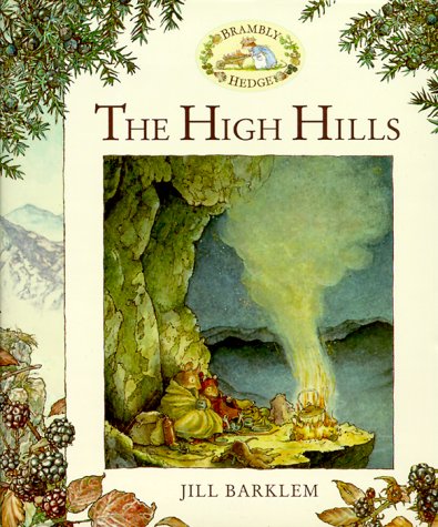 9780689830914: The High Hills (Brambly Hedge)
