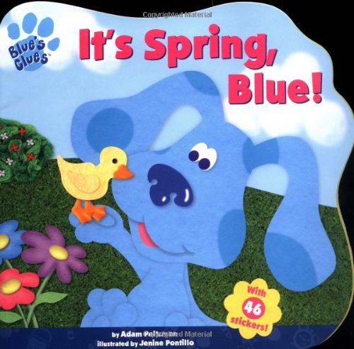 Beispielbild fr It's Spring, Blue! zum Verkauf von Gulf Coast Books