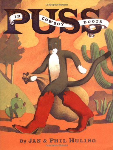 Stock image for Puss in Cowboy Boots for sale by Books From California