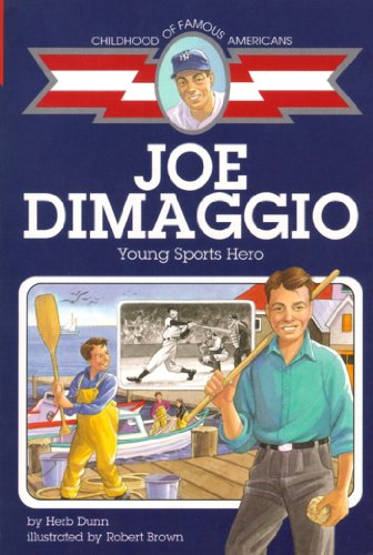 Stock image for Joe DiMaggio: Young Sports Hero (Childhood of Famous Americans) for sale by SecondSale