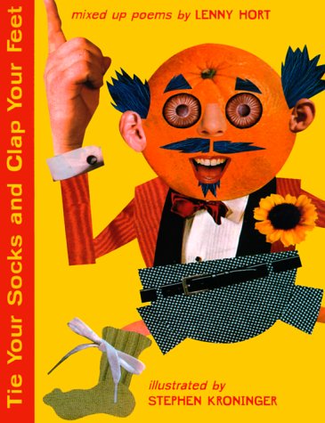 Stock image for Tie Your Socks and Clap Your Feet for sale by Better World Books