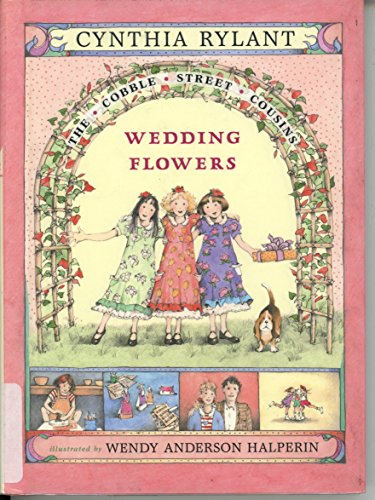 9780689832420: Wedding Flowers (Cobble Street Cousins)