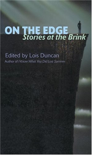 Stock image for On the Edge : Stories at the Brink for sale by Better World Books