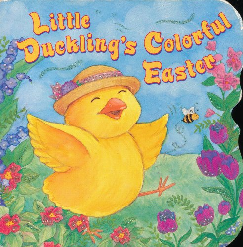 9780689833090: Little Duckling's Colorful Easter