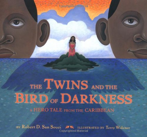 Beispielbild fr The Twins and the Bird of Darkness: A Hero Tale from the Caribbean zum Verkauf von BooksRun