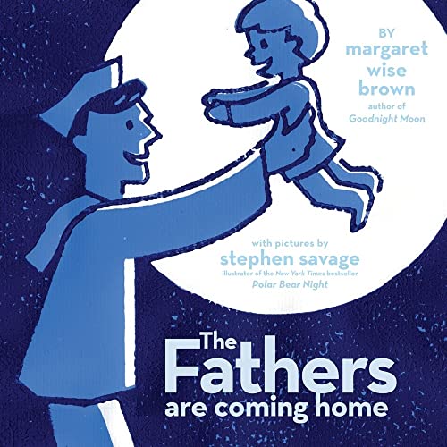 9780689833458: The Fathers Are Coming Home