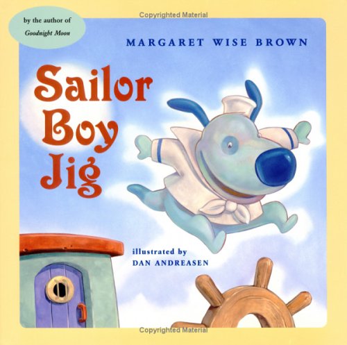 Beispielbild fr Sailor Boy Jig zum Verkauf von Better World Books: West