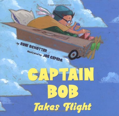 Imagen de archivo de Captain Bob Takes Flight a la venta por Better World Books