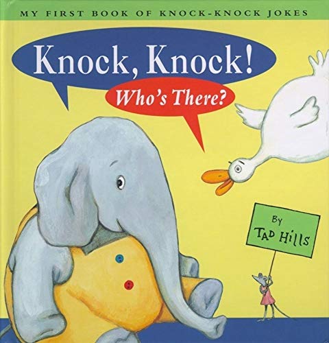 9780689834134: Knock, Knock! Who's There?: My First Book of Knock-Knock Jokes