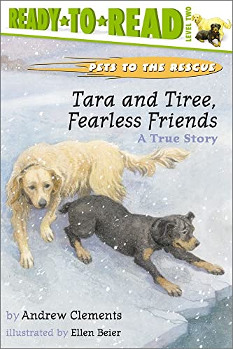 9780689834417: Tara and Tiree, Fearless Friends: A True Story (Pets to the Rescue, 4)