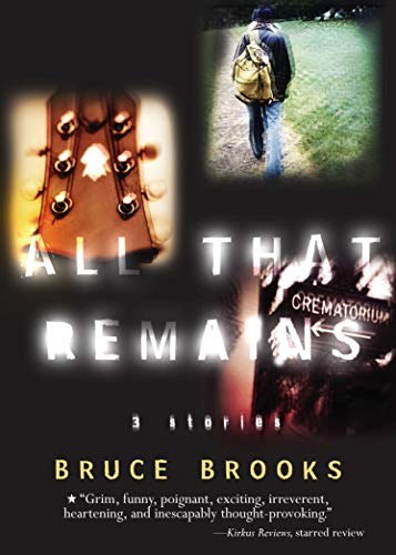 Beispielbild fr All That Remains : 3 Stories zum Verkauf von More Than Words