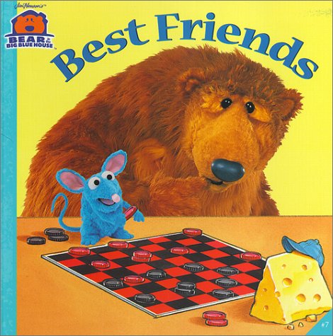 Stock image for Best Friends (Bear in the Big Blue House) for sale by BooksRun