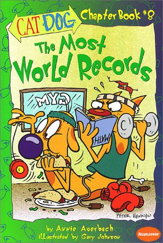 9780689834653: The Most World Records (Catdog Chapter Book)
