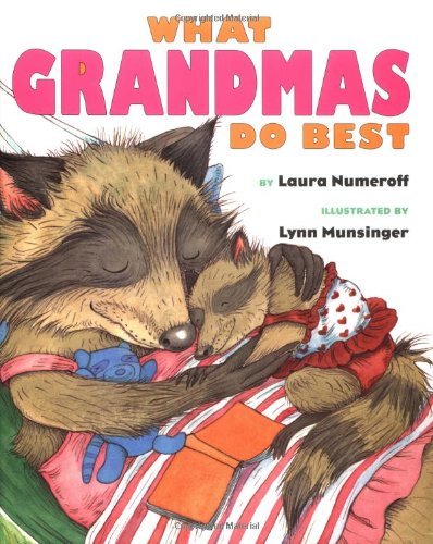 9780689834912: What Grandmas Do Best/What Grandpas Do Best