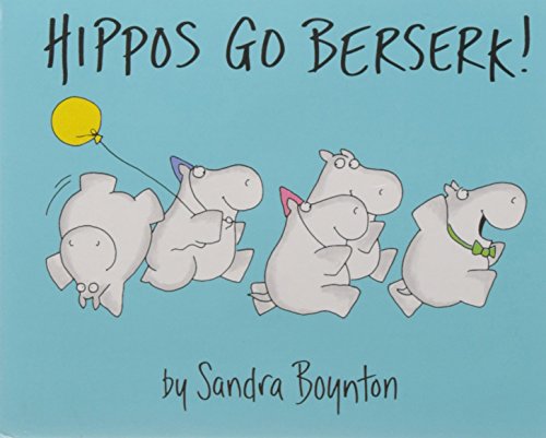 9780689834998: Hippos Go Berserk!