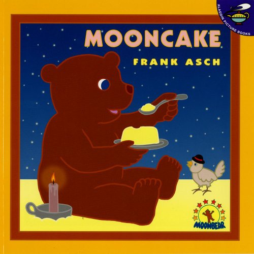 Mooncake (Moonbear) (9780689835179) by Asch, Frank