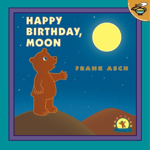 9780689835445: Happy Birthday, Moon (Moonbear)