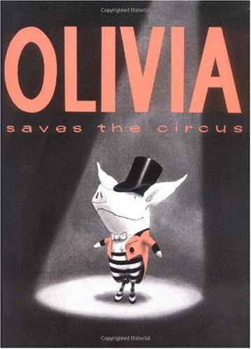 9780689836138: Olivia Saves The Circus