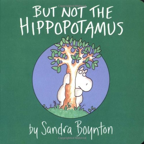 9780689836268: But Not the Hippopotamus